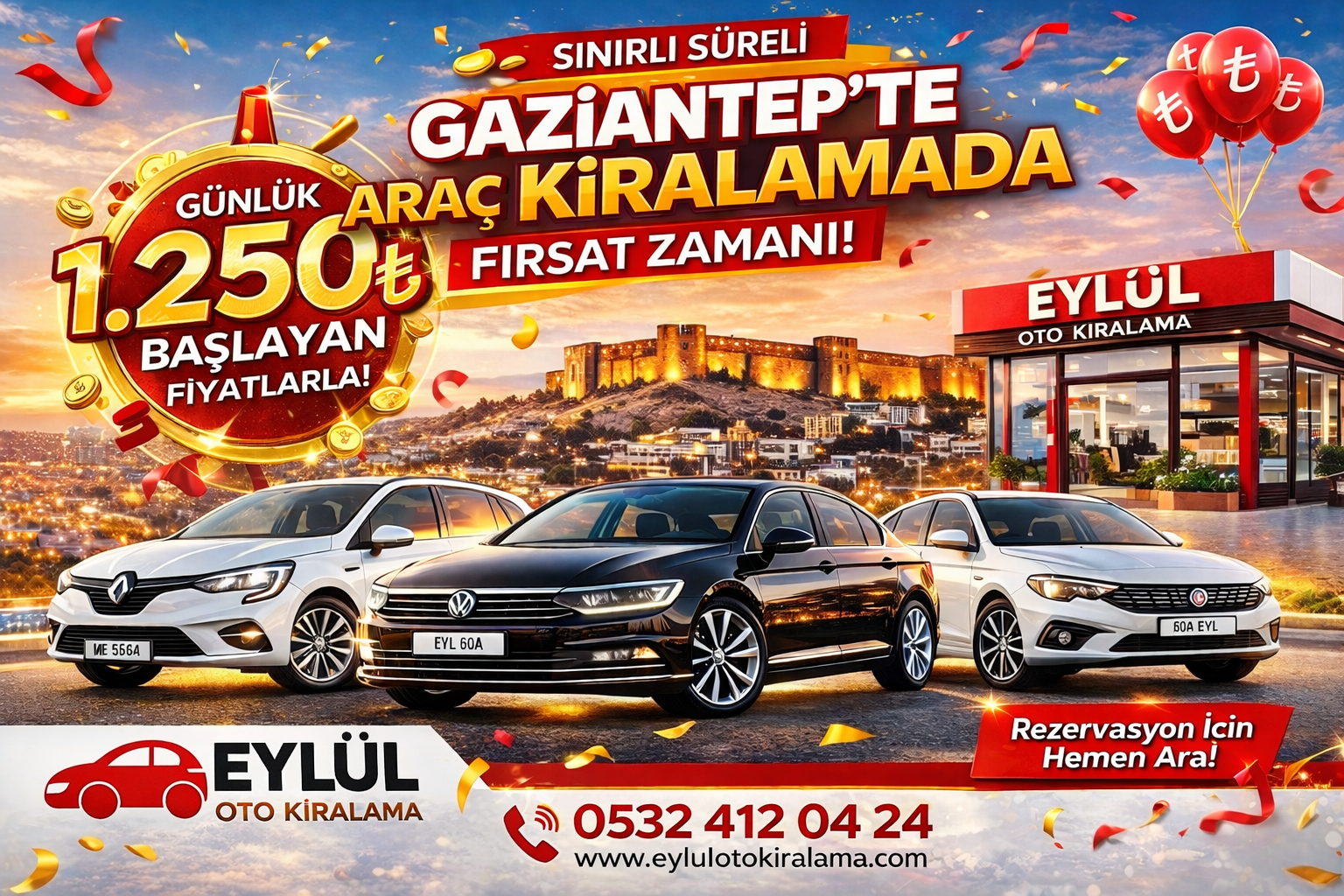 Gaziantep Araç Kiralama 1250 TL den Başlayan Fiyatlarla EYLÜL Oto Kiralama
